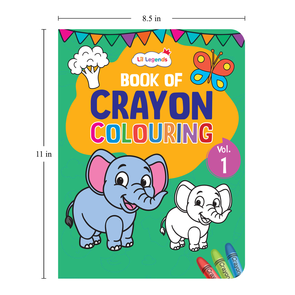 Lil Legends Books Of Crayon Colouring Vol 1-4 Set of 4 | Boosts Focus, Colour Recognition and Creativity | Fun Activity Books With Bold Outlines | For Nursery/LKG/UKG | Age 3+