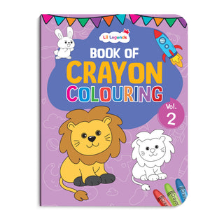 Lil Legends Crayon Colouring Book Vol 2 for Kids | Bold Outlines and Simple Designs | Animals, Birds and Surrounding World | Fun Colouring Activity Book | For Nursery/LKG | Age 3+