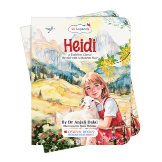 Lil Legends Heidi, A Timeless Classic Retold with A Modern Flair | Illustrated Story Book | Vocabulary, Imagination and Value Booster Story for Young Readers | For Age 7+