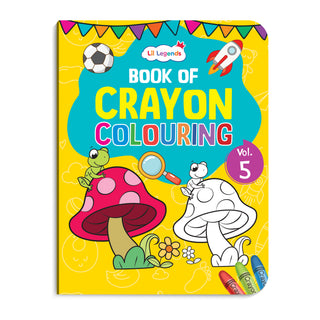 Lil Legends Book Of Crayon Colouring for Kids | Builds Focus, Creativity and Colour Recognition | Colouring Activity Book with Detailed Designs | For LKG/UKG | Age 4+