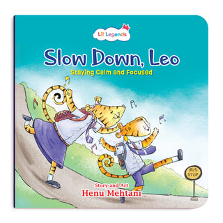 Lil Legends Mindful Moments Series - Slow Down, Leo, Staying Calm and Focused | Picture Story Book for Kids | Illustrated Stories to Build Self-Control and Emotional Learning | Age 5+