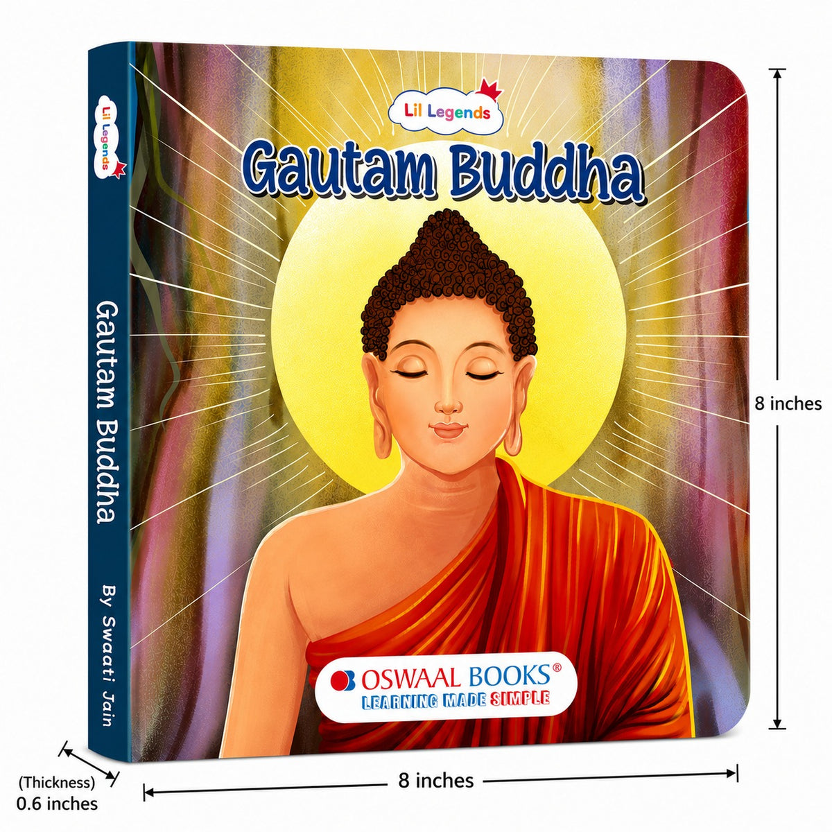 Lil Legends Gautam Buddha Story Boardbook for Kids | Illustrated Life Stories with Moral Lessons | Cultural Learning Picture Book | Easy Language | Age 3+ Years