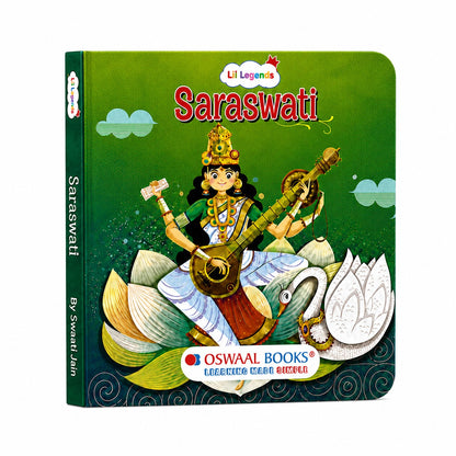 Lil Legends My Little Board Book of Mythological Tales of Goddess Saraswati for Kids Age 3+ Years | Enchanting Indian Stories with Colourful Illustrations | Hindu Mythology Picture Book