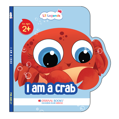 Lil Legends Shaped Board Book - Sea Animals: Crab | Crab-Shaped Picture Book for Kids Age 2+ Years | Early Learning Book with Colourful Illustrations for Toddlers & Preschoolers