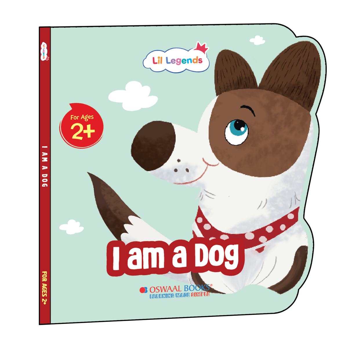 Lil Legends Shaped Board Book - Pet Animals: Dog | Dog-Shaped Picture Book for Kids Age 2+ Years | Early Learning Book with Colourful Illustrations for Toddlers & Preschoolers