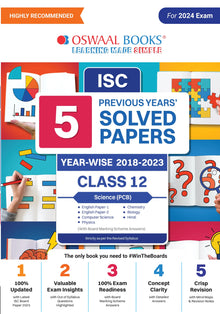 ISC 5 Previous Years' Solved Papers Year-Wise Class 12 | Physics, Chemistry, Biology, English 1, English 2, Hindi, Computer Science | For 2024 Board Exam