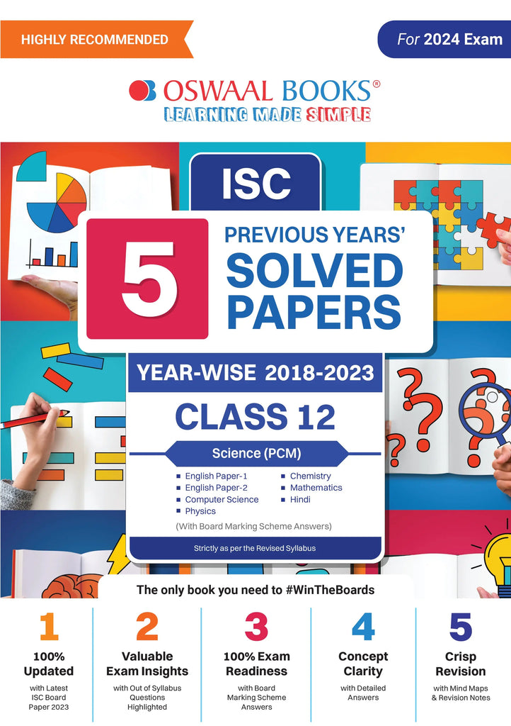 ISC 5 Previous Years' Solved Papers Year Wise 2018-2023, Class-12, PCM: Physics, Chemistry, Mathematics, English 1, English 2, Hindi, Computer science (2024 Exam)