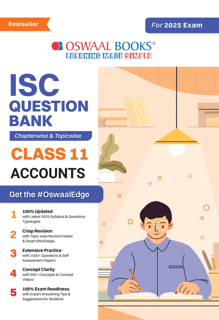 ISC Question Bank Class 11 Accountancy | Chapterwise | Topicwise | Solved Papers | For 2025 Exams Oswaal Books and Learning Private Limited