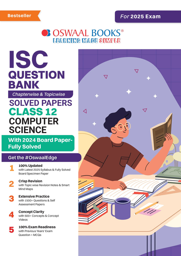 ISC Question Bank Class 12 Computer Science | Chapterwise | Topicwise | Solved Papers | For 2025 Board Exams Oswaal Books and Learning Private Limited