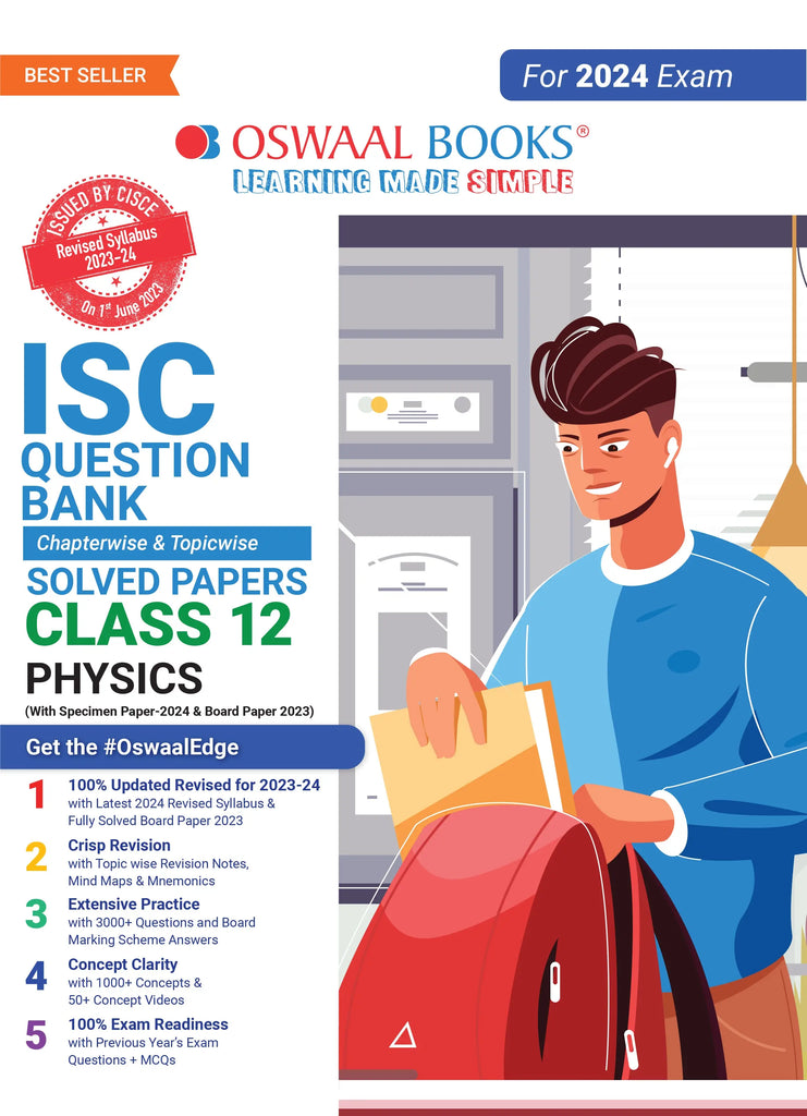 ISC Question Bank Class 12 Physics Book (For 2024 Board Exams) - Oswaal Books and Learning Pvt Ltd