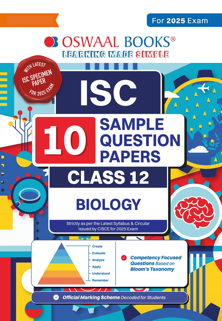 ISC | 10 Sample Question Papers | Class 12 | Biology (For 2025 Exam) Oswaal Books and Learning Private Limited