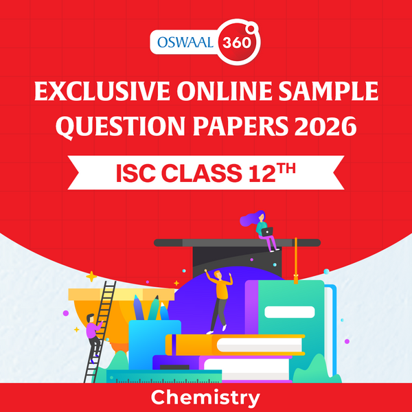 Oswaal Exclusive Online Sample Question Papers 2026 - ISC - Class 12th - Chemistry - Set of 5