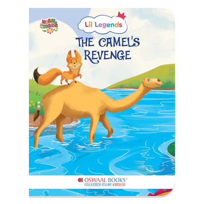 Oswaal Lil Legends Moral Story Books for Kids Age 2+ Years - The Camel's Revenge | Short English Bedtime Stories with Colourful Illustrations | Picture Book for Early Readers