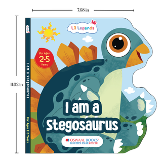 Lil Legends Dino Shaped Board Book for Kids | I am a Stegosaurus | Illustrated Dinosaur Story Book | Early Learning Picture Book | Age 2+ Years | Board Book | Durable