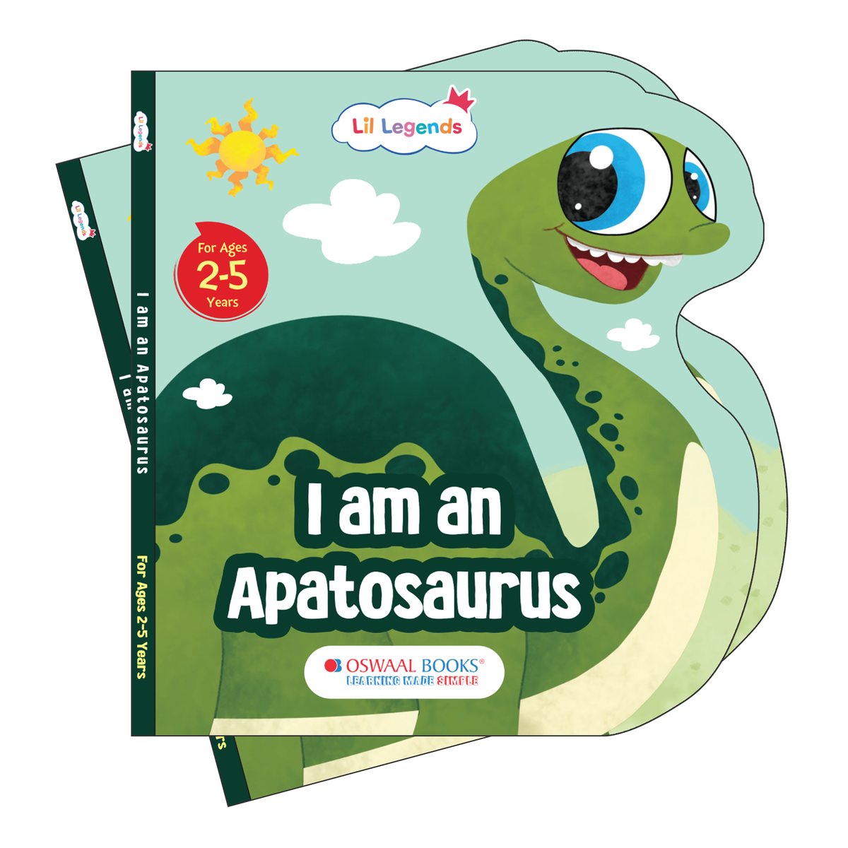 Lil Legends Dino Shaped Board Book for Kids | I am an Apatosaurus | Illustrated Dinosaur Story Book | Early Learning Picture Book | Age 2+ Years | Board Book | Durable