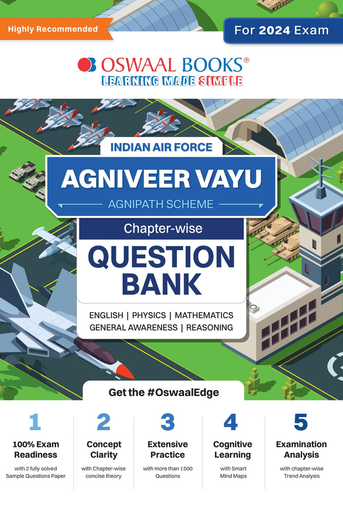 Indian Air Force - Agniveer Vayu (Agnipath Scheme) Question Bank | Chapterwise Topicwise for English | Physics | Mathematics | Reasoning | General Awareness For 2024 Exam Oswaal Books Learning and Private Limited 