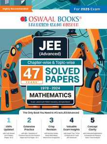 JEE Advanced 47 Years' Chapter-wise and Topic-wise Solved Papers, Mathematics (For Exam 2024) Oswaal Books and Learning Private Limited