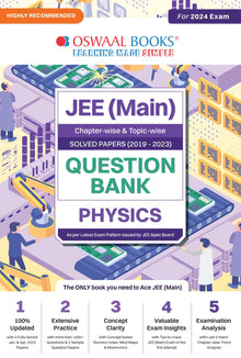 JEE Main (2019-2023) Question Bank Chapterwise + Topicwise | Physics (For 2024 Exam) - Oswaal Books and Learning Pvt Ltd
