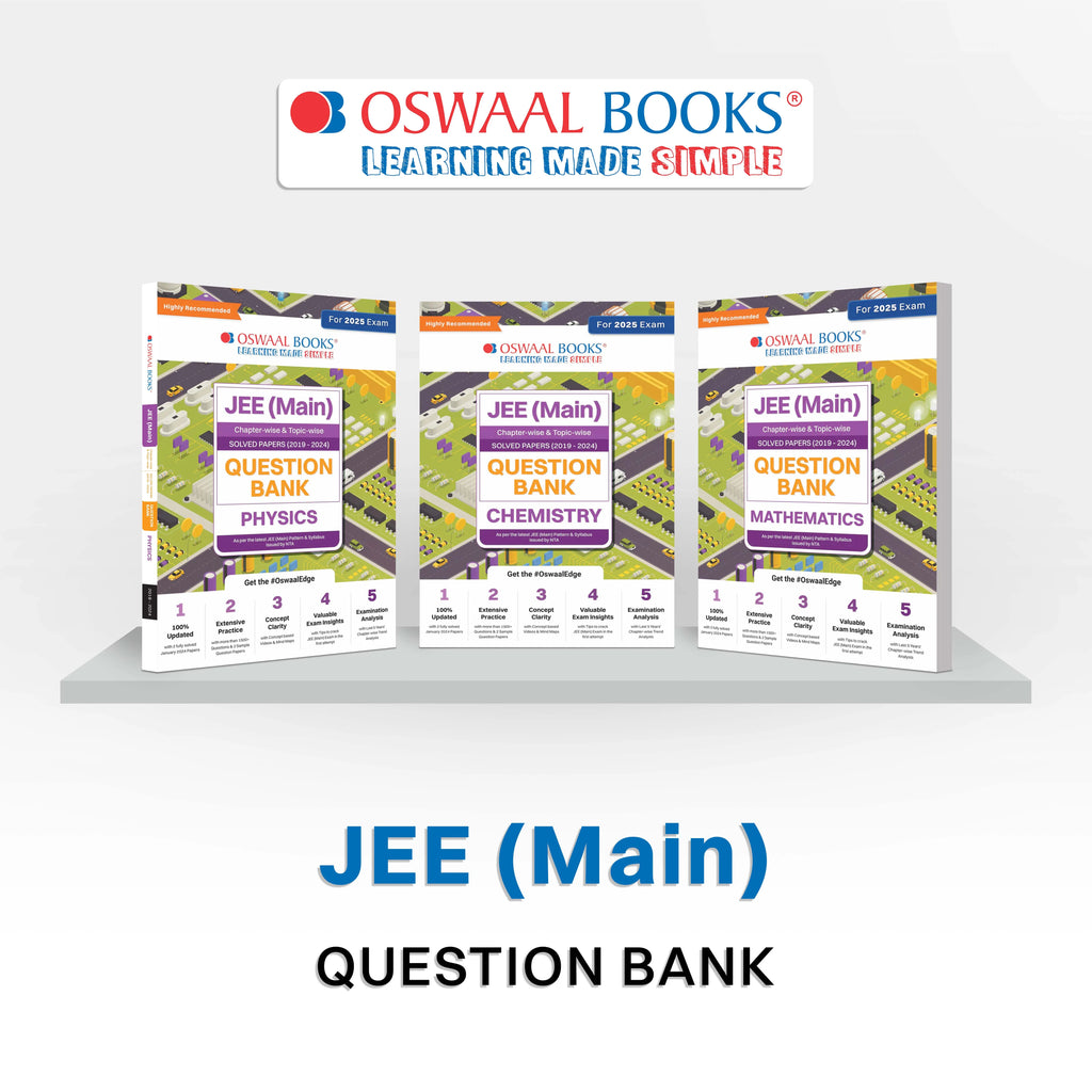 JEE Main Question Bank | Chapter-wise & Topic-wise Solved Papers (2019-2024) | Physics | Chemistry & Mathematics (Set Of 3 Books) For 2025 Exam Oswaal Books and Learning Pvt Ltd