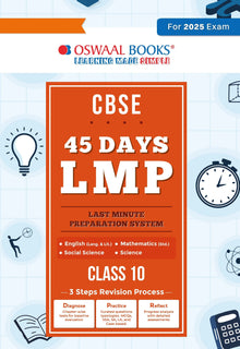 Last Minute Preparation in 45 days for CBSE Class-10 (For 2025 Exam) Oswaal Books and Learning Private Limited