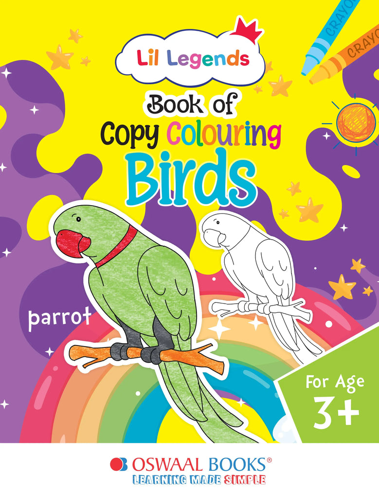 Lil Legends Book of Copy Colouring for kids,To Learn About Birds, Age 3 +
