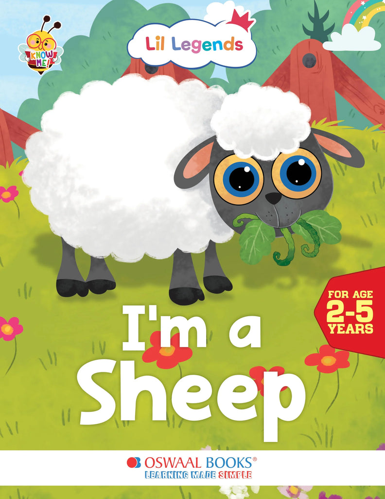 Lil Legends Fascinating Animal Book , SHEEP- A Farm Animal, Exciting Illustrated Book for kids, Age 2+ Oswaal Books and Learning Private Limited