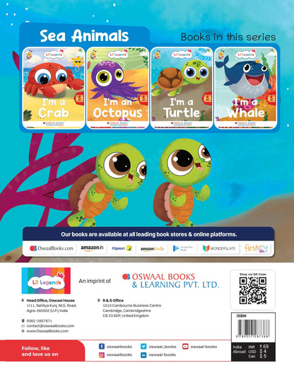 Lil Legends Know me Series, I am a Turtle/ Fascinating Animal Book- Sea Animal, Exciting Illustrated Book for kids, Age 2+ - Oswaal Books