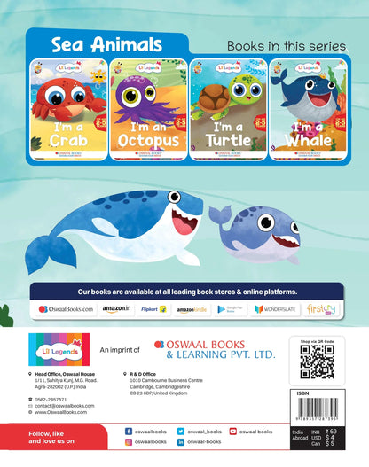 Lil Legends Know me Series, I am a Whale/Fascinating Animal Book-  Sea Animal, Exciting Illustrated Book for kids, Age 2+ - Oswaal Books