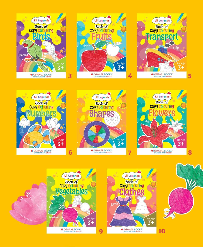 Lil Legends Gift Set: Boxset of 10 Copy Colouring Books for Kids | Learn About Vegetables, Transport, Shapes, Numbers 1-10, Fruits, Flowers, Clothes, Birds, Animals, English Alphabet Oswaal Books and Learning Private Limited