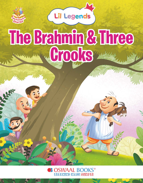 Short Illustrated Panchtantra Stories for Kids 2+ | The Brahmin & Three Crooks for Kids | Lil Legends by Oswaal Books