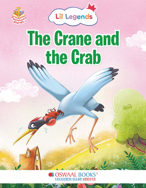 Short Illustrated Panchtantra Stories for Kids 2+ | The Crane and the Crab | Lil Legends by Oswaal Books