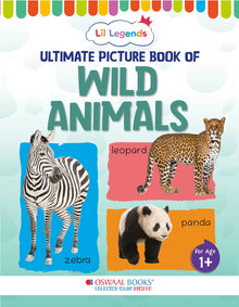 Lil Legends Picture Book for Kids, Age 1+, To learn about Wild Animals Oswaal Books and Learning Private Limited