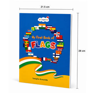 Lil Legends My First Book of Flags for Kids | Illustrated World Flags Picture Book | Builds Knowledge of Countries, Cultures & Visual Learning | Age 4+ Years