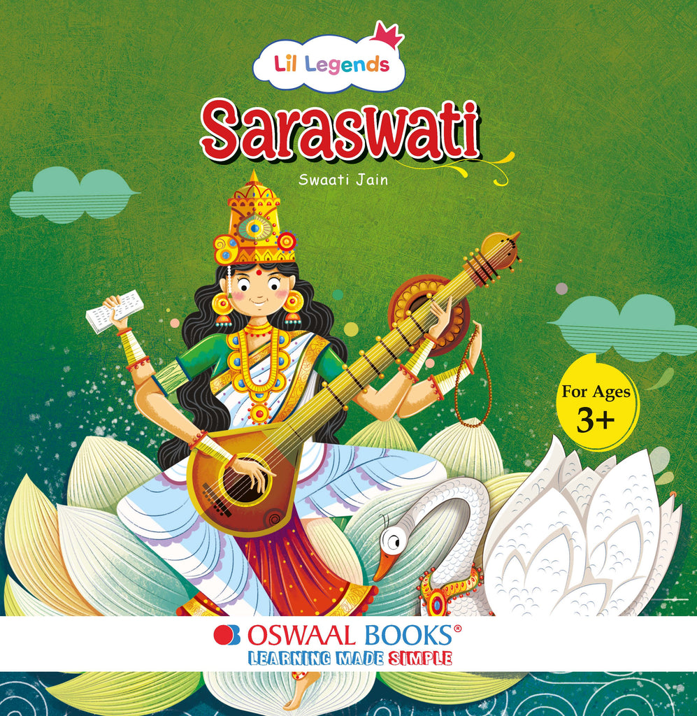 Mythological stories- Illustrated Board Book Saraswati, An Enchanting story from Indian Mythology for Kids, Age 3+ Oswaal Books and Learning Private Limited