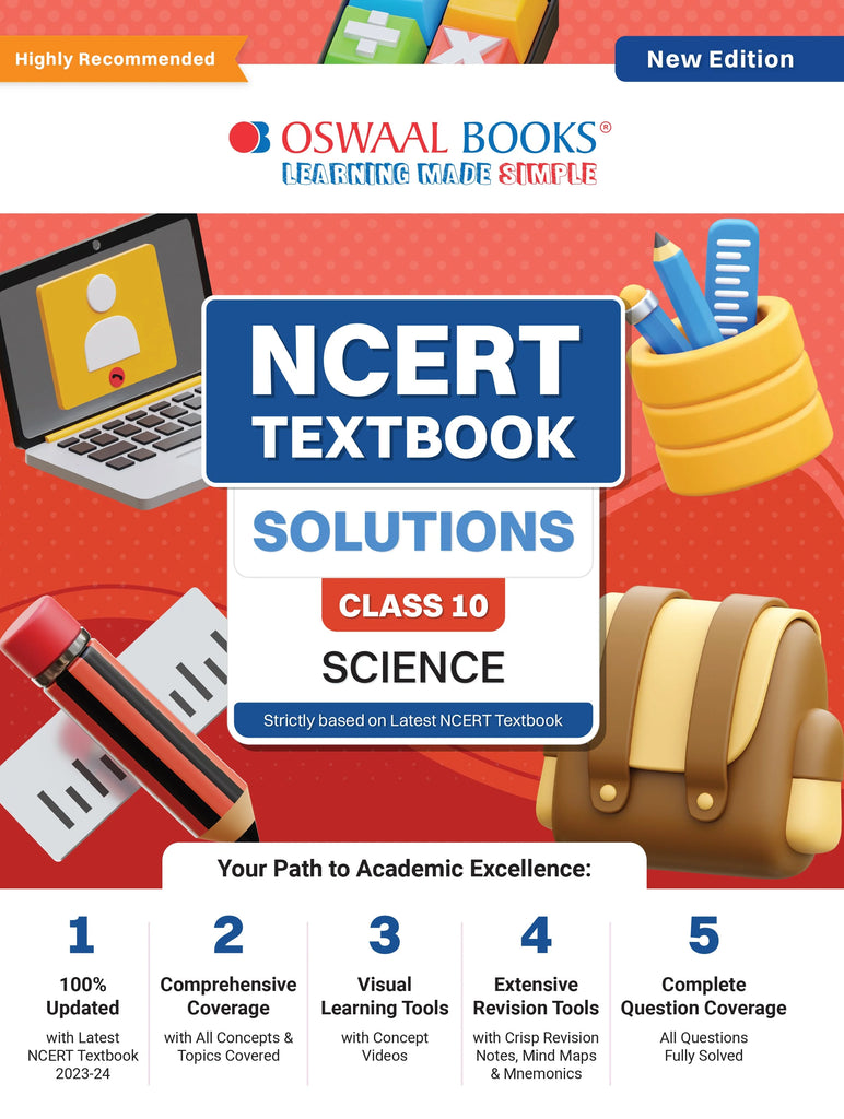 NCERT Textbook Solution Class 10 Science | For 2024 Exam Oswaal Books and Learning Private Limited