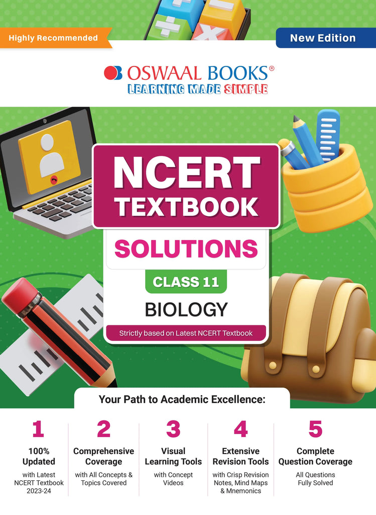 NCERT Textbook Solution Class 11 Biology | For Latest Exam Oswaal Books and Learning Private Limited