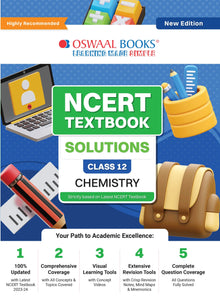 NCERT Textbook Solution Class 12 Chemistry | For Latest Exam Oswaal Books and Learning Private Limited