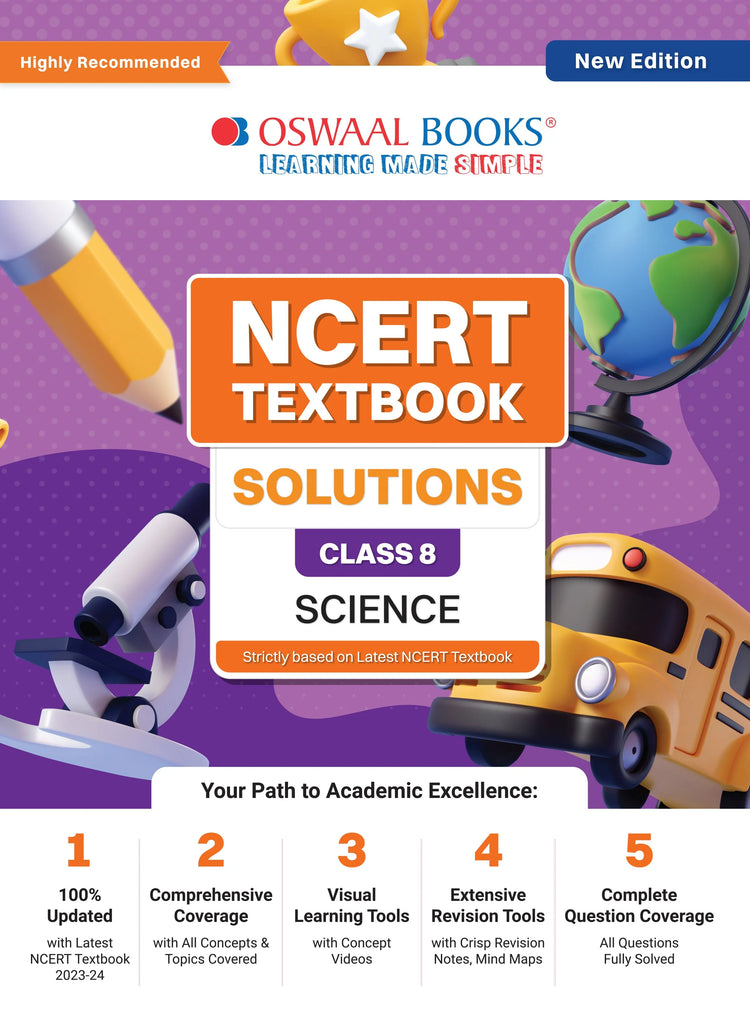 NCERT Textbook Solutions - Class 8 Science | For Latest Exam Oswaal Books and Learning Private Limited