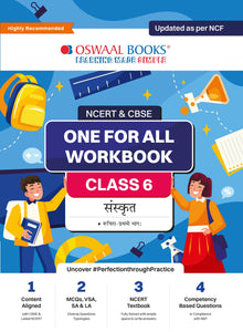NCERT & CBSE One for all Workbook  | Sanskrit | Class 6 | Updated as per NCF | MCQ's | VSA | SA | LA | For Latest Exam Oswaal Books and Learning Private Limited
