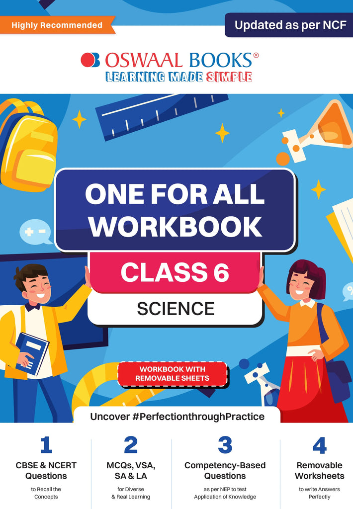 NCERT & CBSE One for all Workbook  | Science | Class 6 | Updated as per NCF | MCQ's | VSA | SA | LA | For Latest Exam Oswaal Books and Learning Private Limited