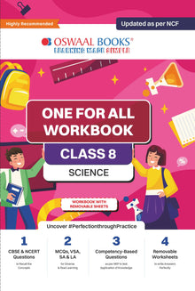 NCERT & CBSE One for all Workbook  | Science | Class 8 | Updated as per NCF | MCQ's | VSA | SA | LA | For Latest Exam Oswaal Books and Learning Private Limited