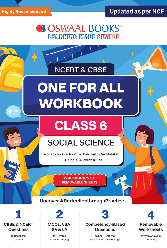 NCERT & CBSE One for all Workbook  | Social Science | Class 6 | Updated as per NCF | MCQ's | VSA | SA | LA | For Latest Exam Oswaal Books and Learning Private Limited