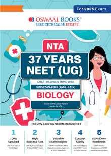 NEET (UG) 37 Years' Chapter-wise & Topic-wise Solved Papers Biology (1988-2024) for 2025 Exam Oswaal Books and Learning Private Limited