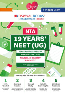 NTA 19 Years' NEET (UG) Previous Solved Papers- Year-wise (2006 - 2024) Physics, Chemistry & Biology for 2025 Oswaal Books and Learning Pvt Ltd