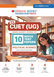 NTA CUET (UG) 10 Mock Test Papers Political Science (For 2025 Exam) Oswaal Books and Learning Private Limited