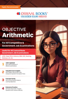 Objective Arithmetic For All Competitive Exams Oswaal Books and Learning Private Limited