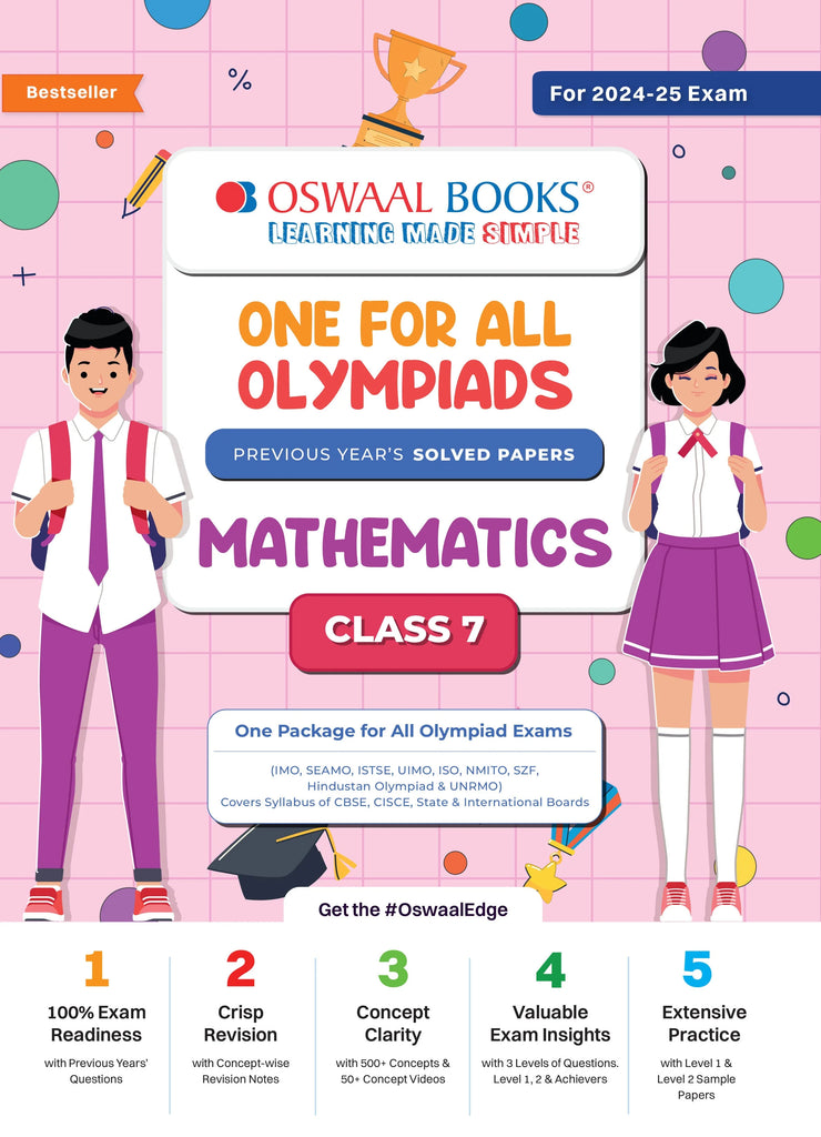 One For All Olympiad Class 7 Mathematics | Previous Years Solved Papers | For 2024-25 Exam Oswaal Books and Learning Private Limited