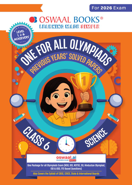 One For All Olympiads Class 6 Science Prep-Guide Book | Chapter-wise Previous Years' Solved Papers | Questions for SOF NSO & Other Olympiad Exams 2026 | With Sample Practice Papers & Oswaal.AI