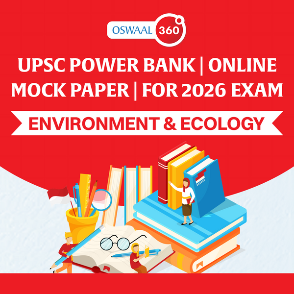 UPSC Power Bank Environment & Ecology | Online Mock Papers | For 2026 Exam