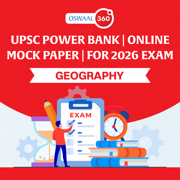 UPSC Power Bank Geography | Online Mock Papers | For 2026 Exam